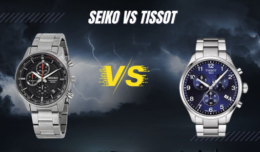 Seiko vs Tissot Watches